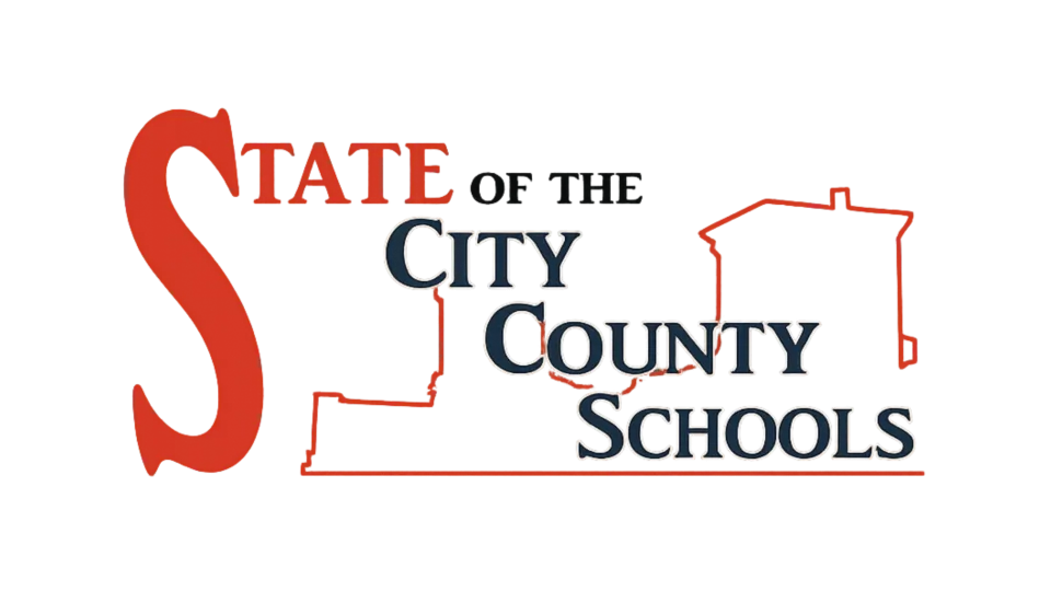 State of the City, County, and Schools